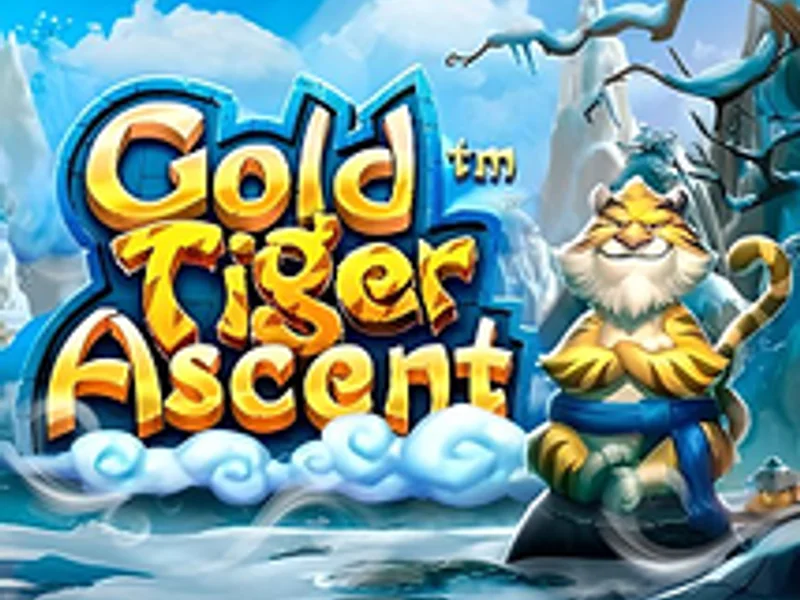 Gold Tiger Ascent