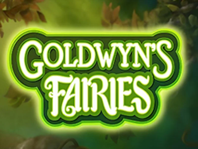 Goldwyns Fairies