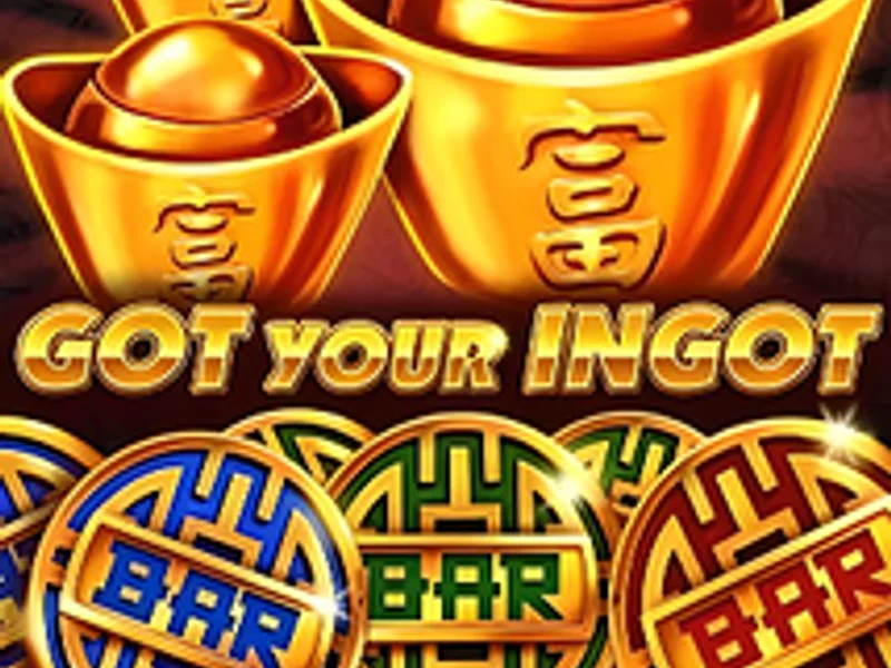 Got Your Ingot