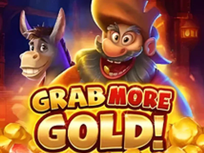 Grab more Gold