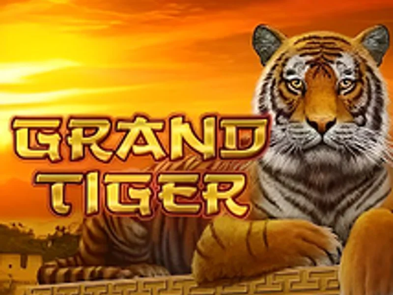 Grand Tiger