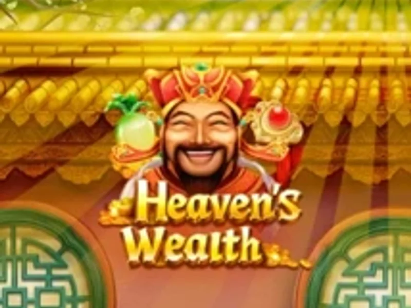 Heavens Wealth