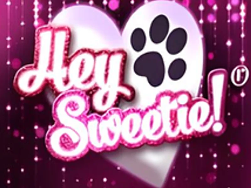 Hey Sweetie