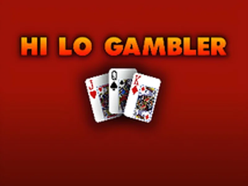 Hi Lo Gambler