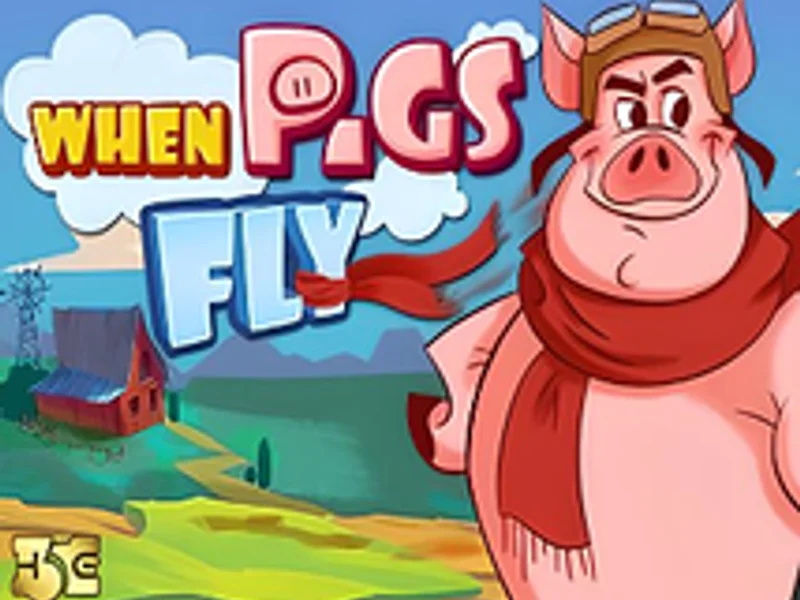 High 5 Games When Pigs Fly
