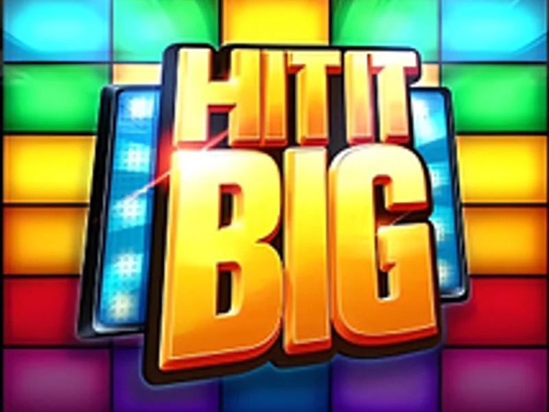 Hit It Big