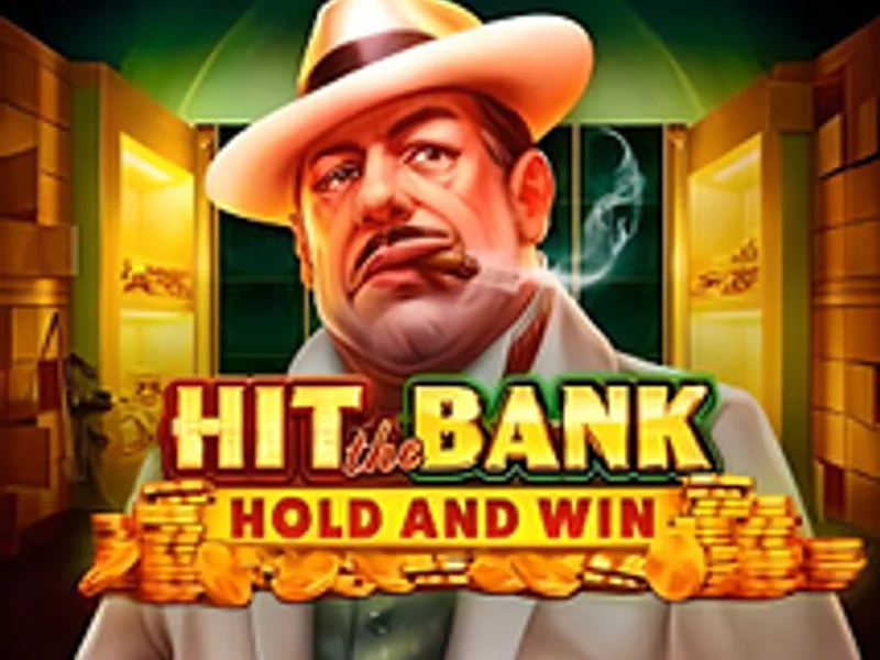 Hit the Bank Hold and Win