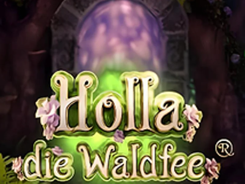 Holla Die Waldfee