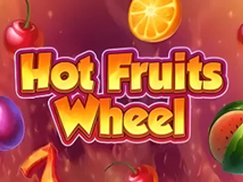 Hot Fruits Wheel