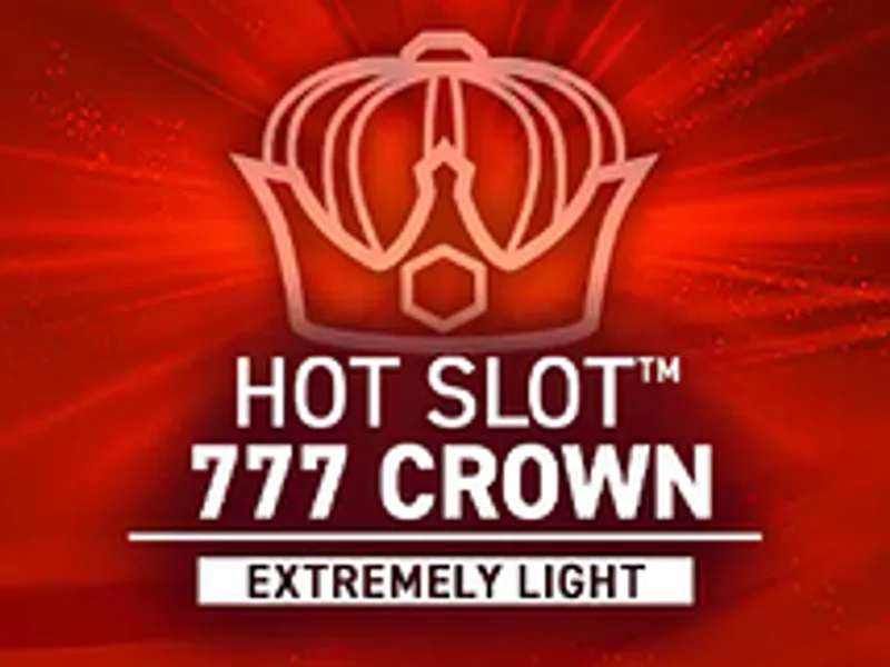 Hot Slot 777 Crown Extremely Light