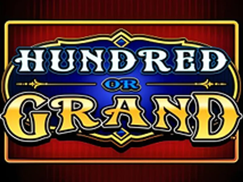 Hundred or Grand