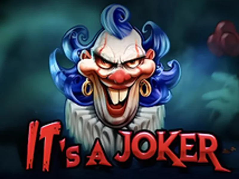 Its a Joker