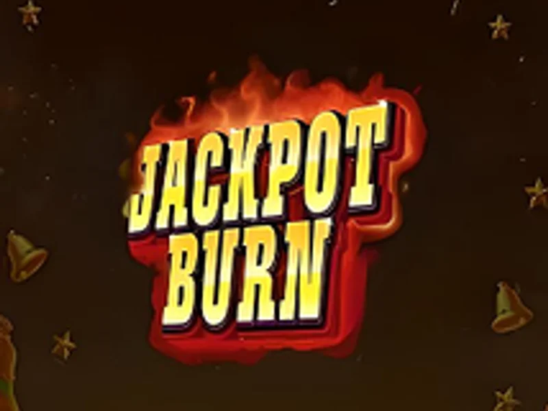 Jackpot Burn