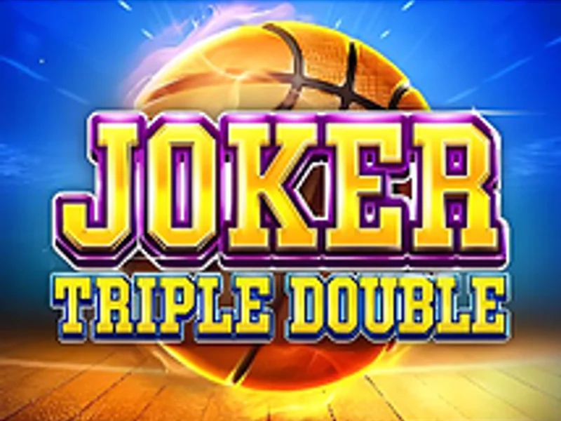 Joker Triple Double