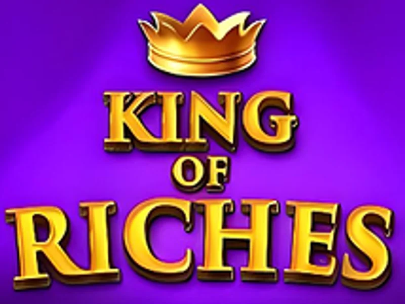 King of Riches