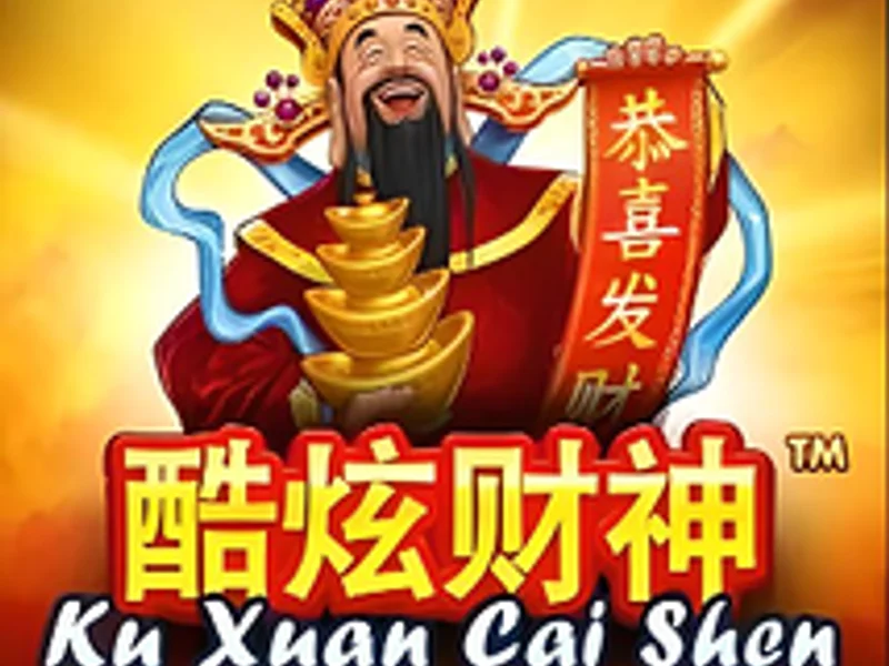 Ku Xuan Cai Shen