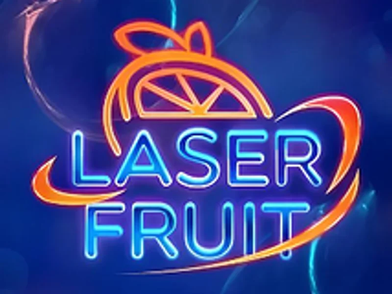 Laser Fruit