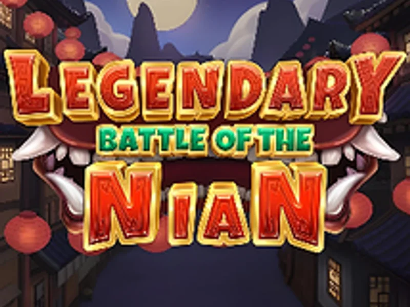 Legendary Battle Of The Nian