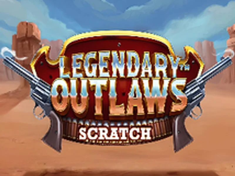 Legendary Outlaws Scratch