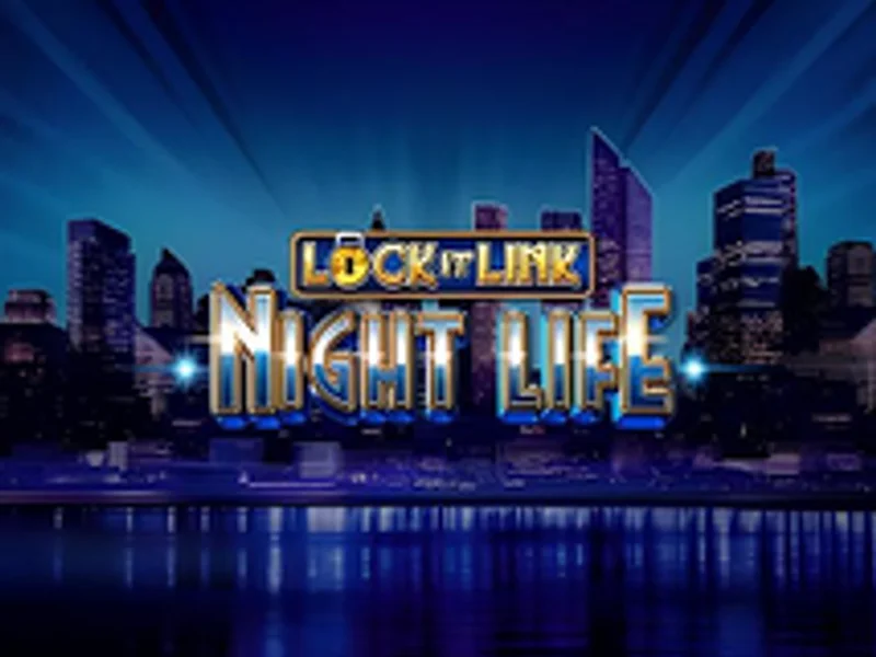 Lock it Link Night Life