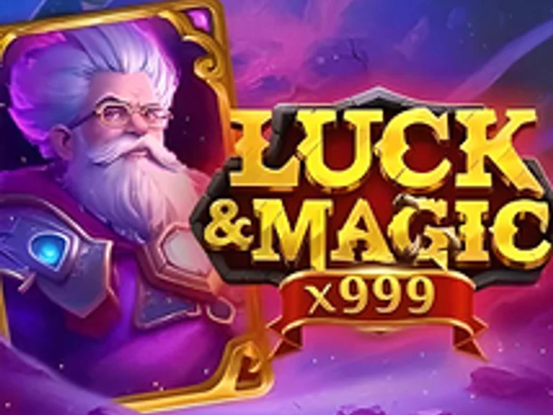 Luck and Magic