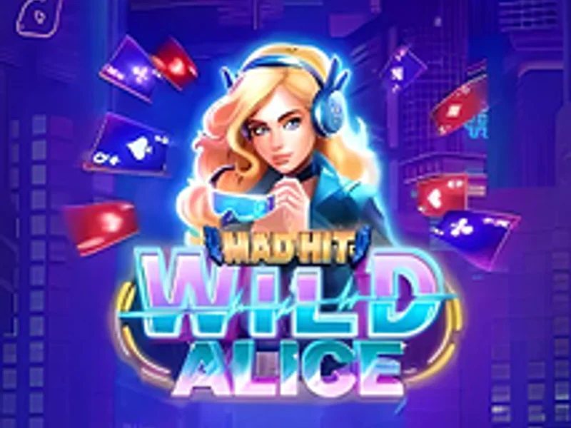 Mad Hit Wild Alice