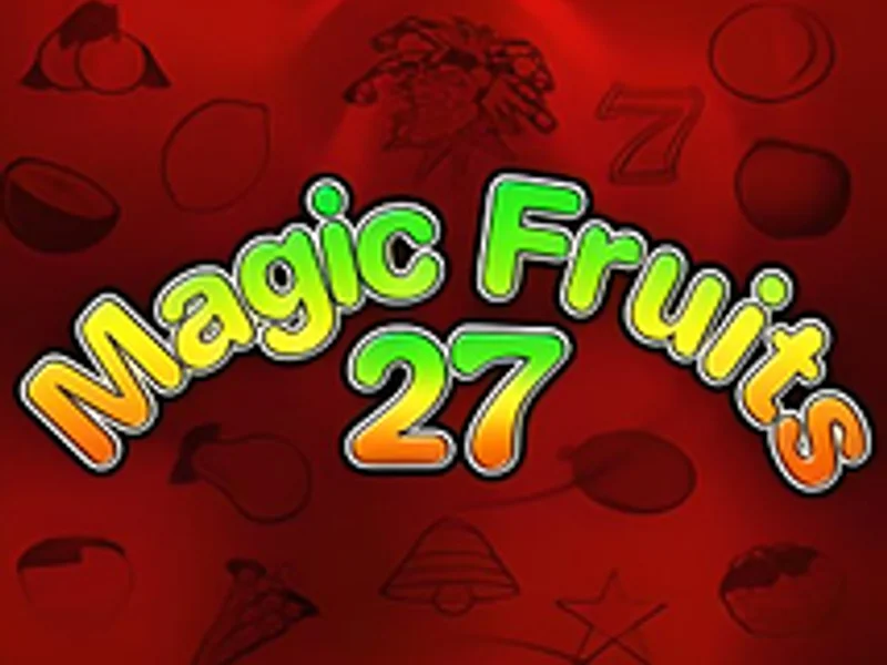 Magic Fruits 27