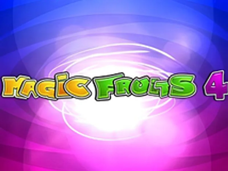 Magic Fruits 4