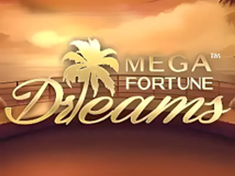 Mega Fortune Dreams