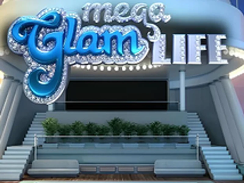 Mega Glam Life