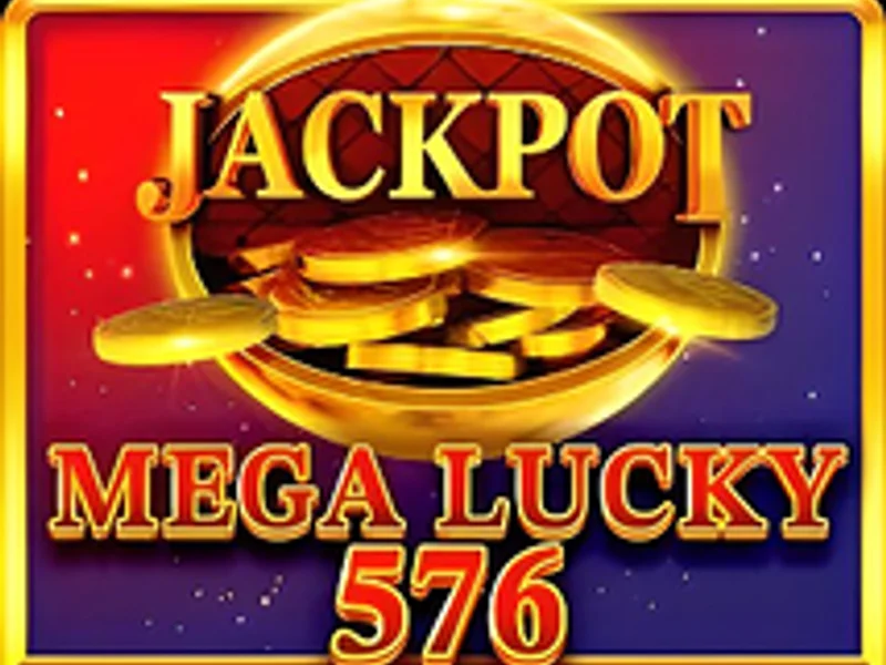 Mega Lucky 576