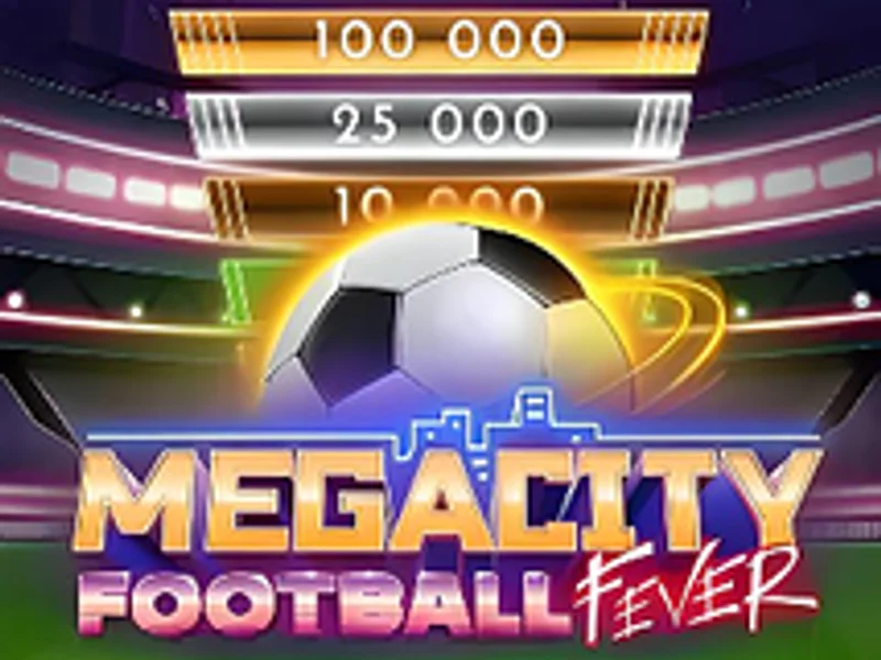 Megacity Football Fever
