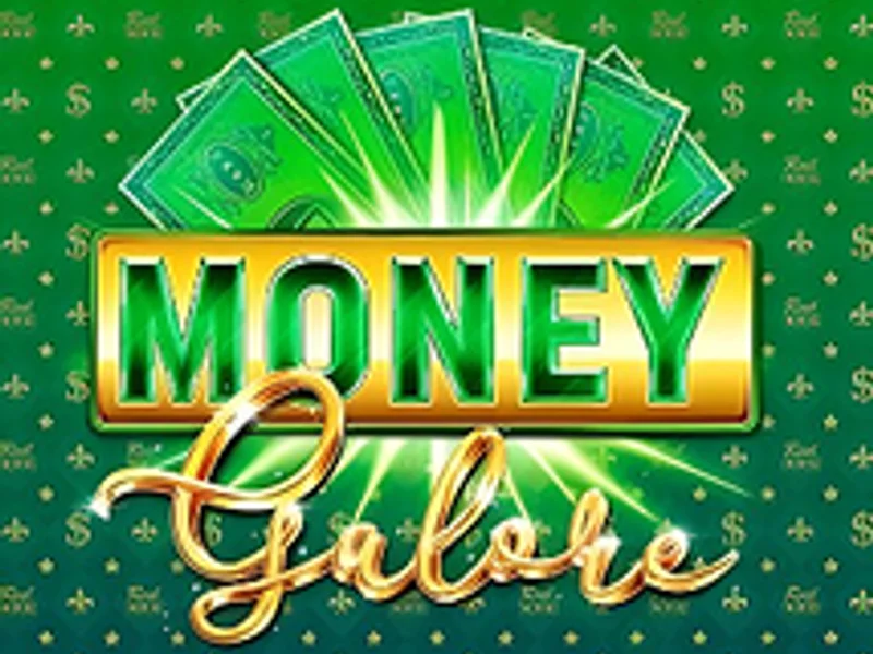 Money Galore