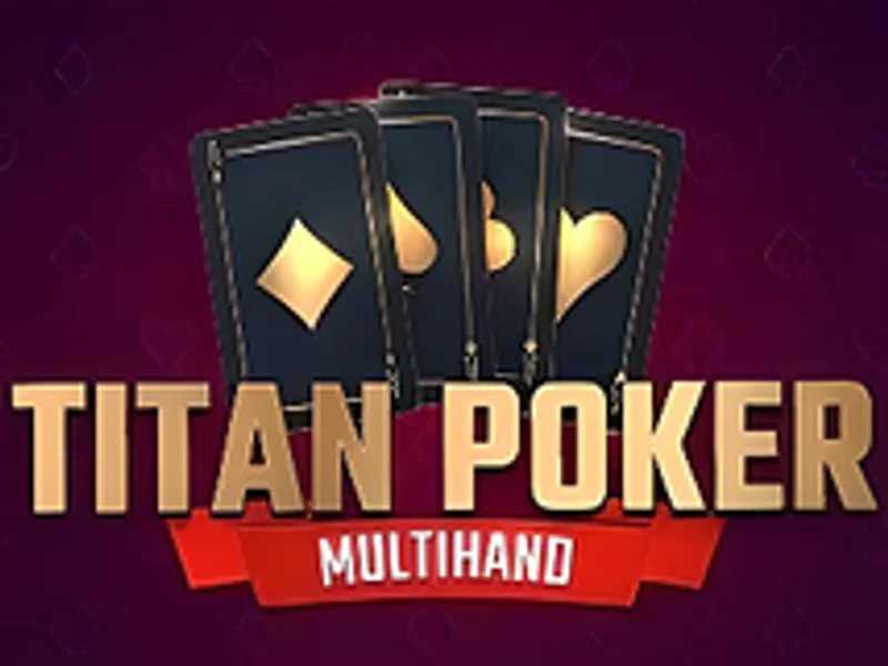 Multihand Titan Poker