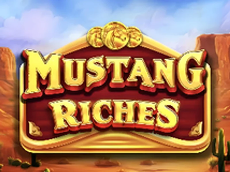 Mustang Riches