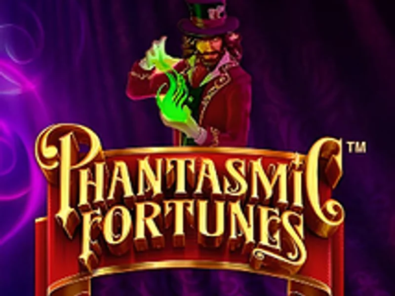 Phantasmic Fortunes