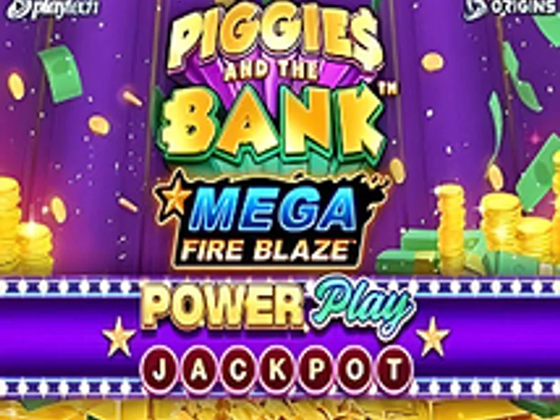 Piggies and the Bank PowerPlay Jackpot