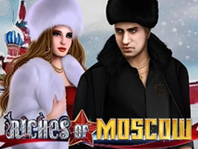 Riches of Moscow