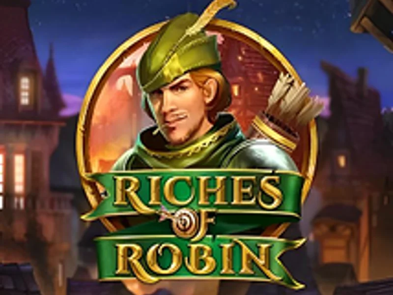 Riches of Robin