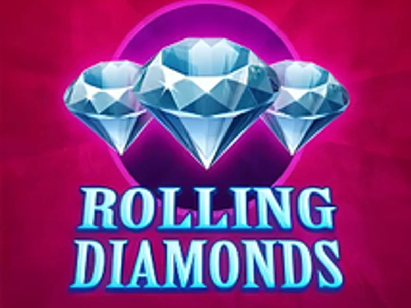 Rolling Diamonds