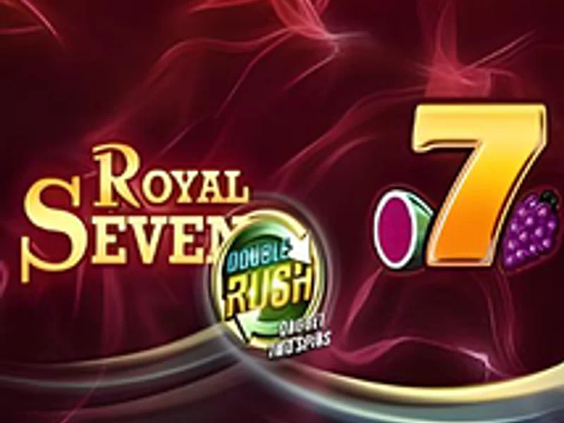 Royal Seven Double Rush