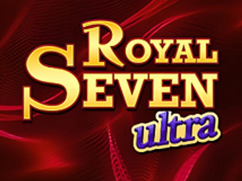 Royal Seven Ultra