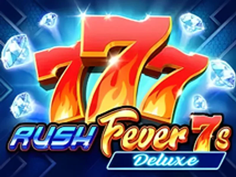 Rush Fever 7s Deluxe