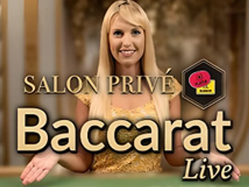 Salon Prive Baccarat