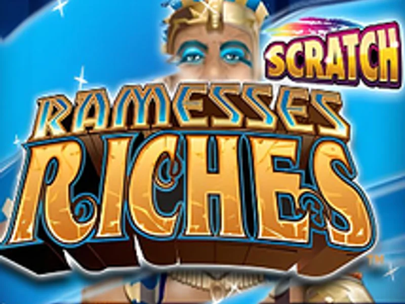 Scratch Ramesses Riches