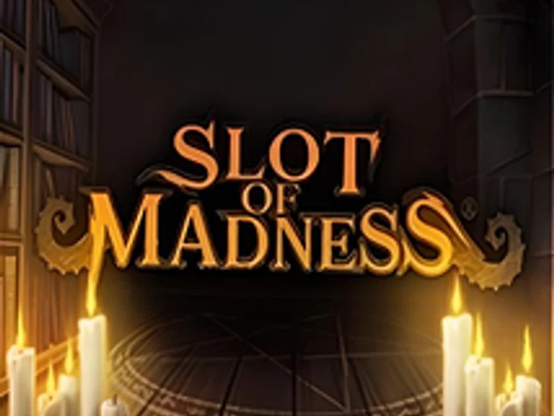 Slot of Madness