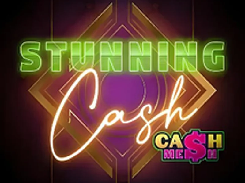 Stunning Cash
