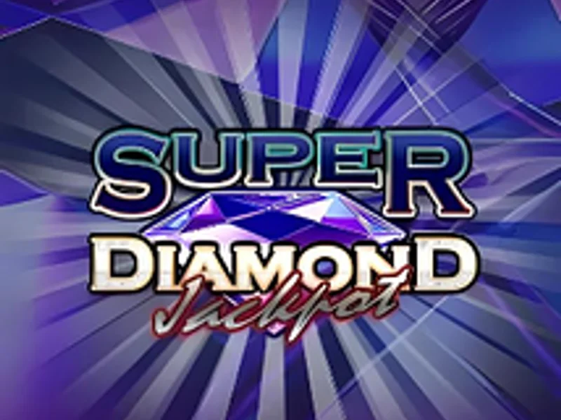 Super Diamond Jackpot