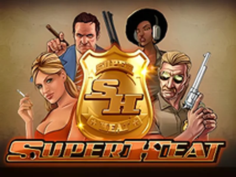 Super Heat