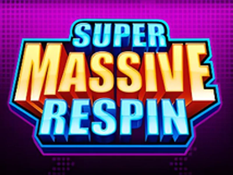Super Massive Respins